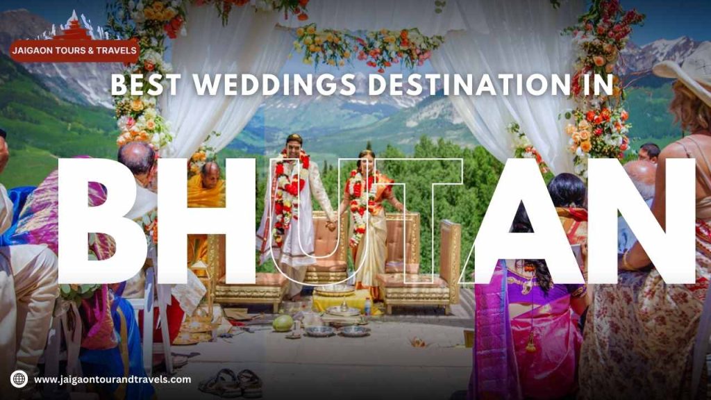 Tying the Knot in Bhutan: Exploring Exotic Wedding Destinations